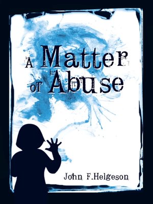 cover image of A Matter of Abuse